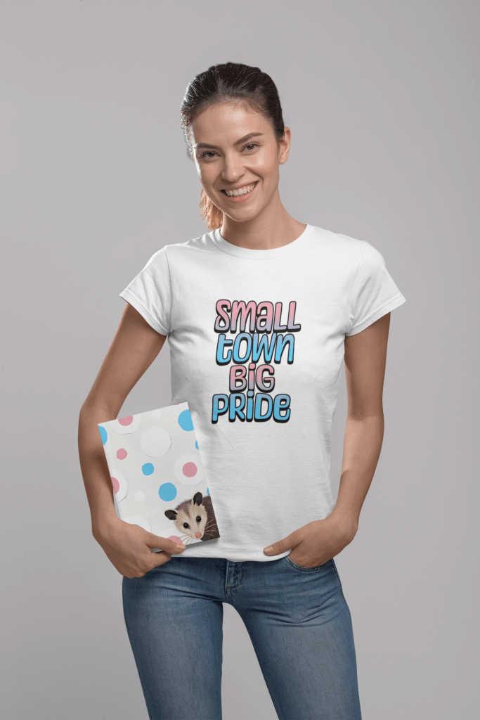 Small Town Big Pride transgender shirt with matching opossum spots greeting card